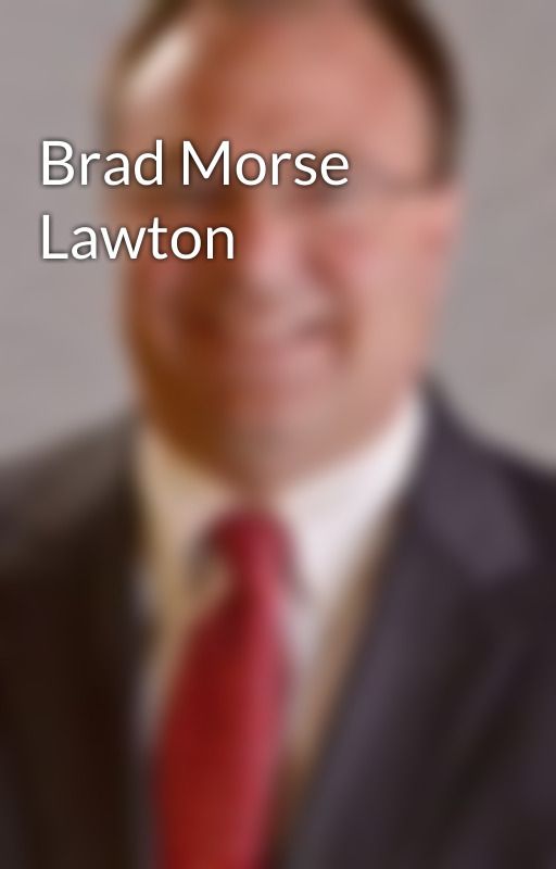 Brad Morse Lawton by bradmorsebrad