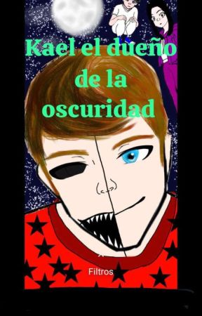 kael el chico de ojos azules monstruo de la noche by yazalexandra_otaku