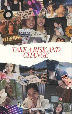 Take a risk and change. one shot (Colaiah) by Yambacunawa