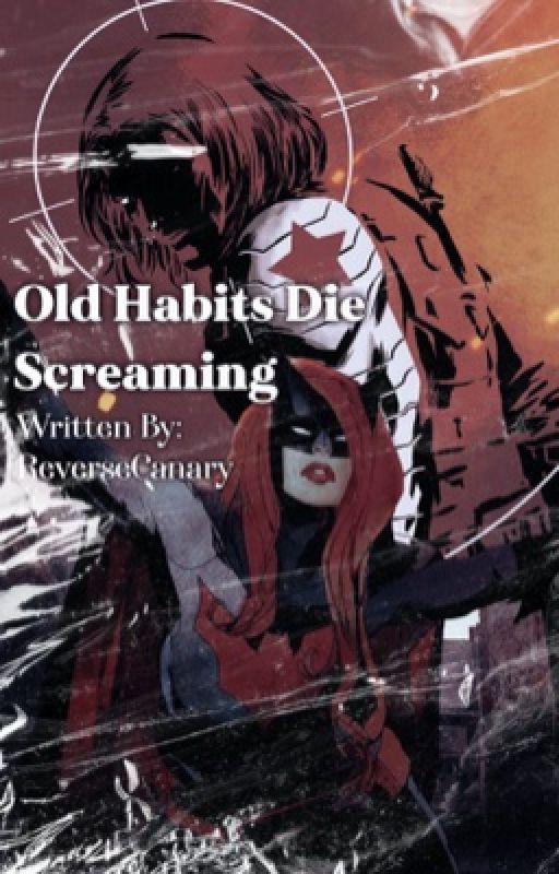 Old Habits Die Screaming | Bucky Barnes by ReverseCanary