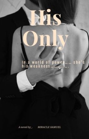 His Only by Elcarim_writes