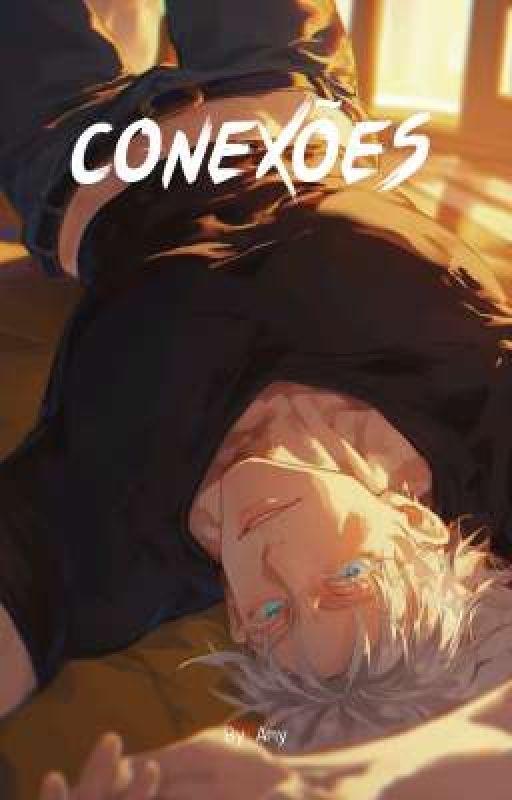 Conexões - Satoru Gojo, de _Amy__________