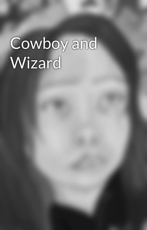 Cowboy and Wizard by lilbitwizard