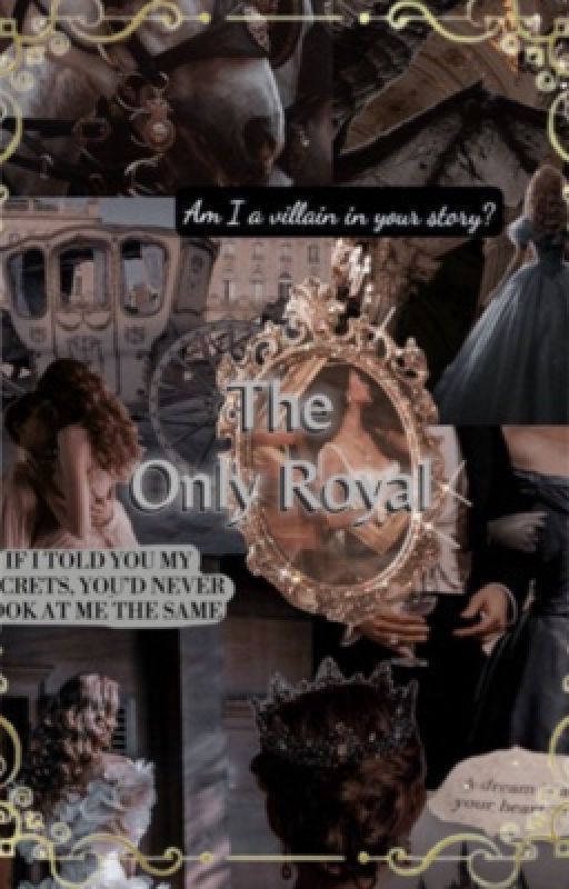 The Only Royal by Mrs_Jackson_Riddle