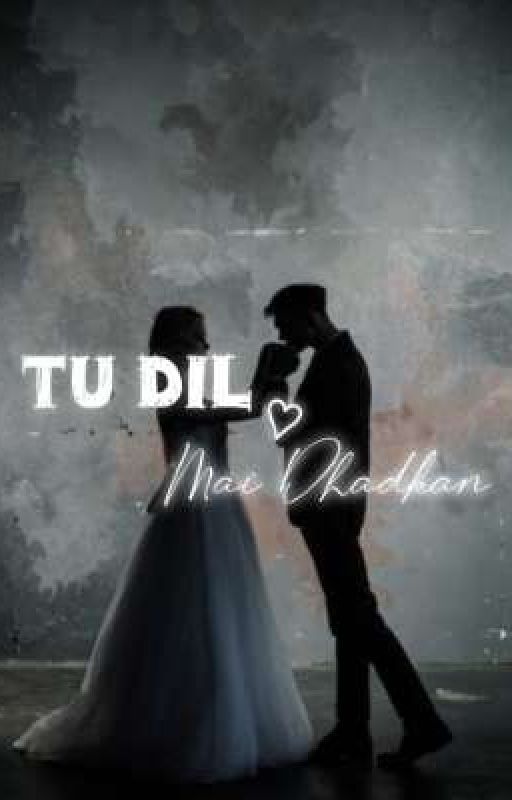 Tu Dil , Mai Dhadkan by pyarxkahaniya