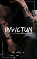 Invictum - Dark Romance - +18 by Autora_Iriz