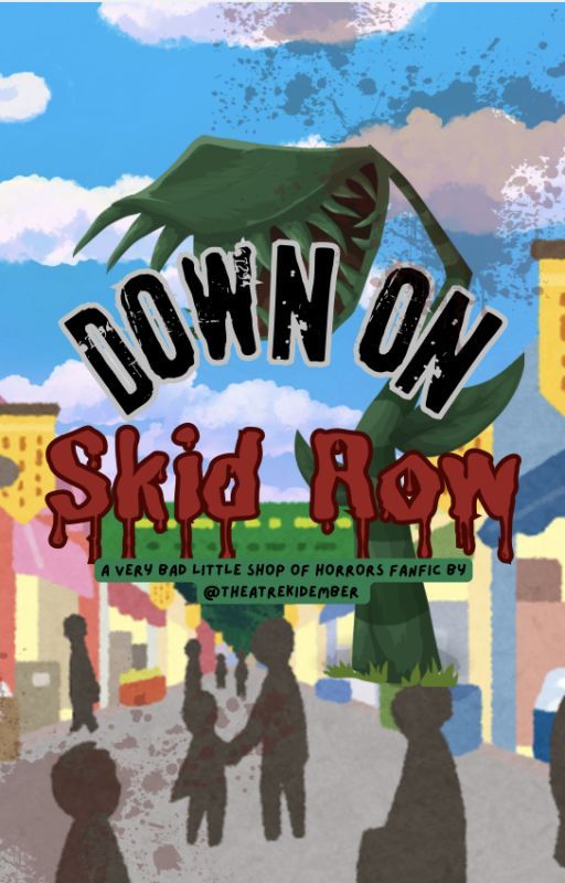 Down On Skid Row| {drug AU, inspired by my own half-asleep ideas} by theatrekidember