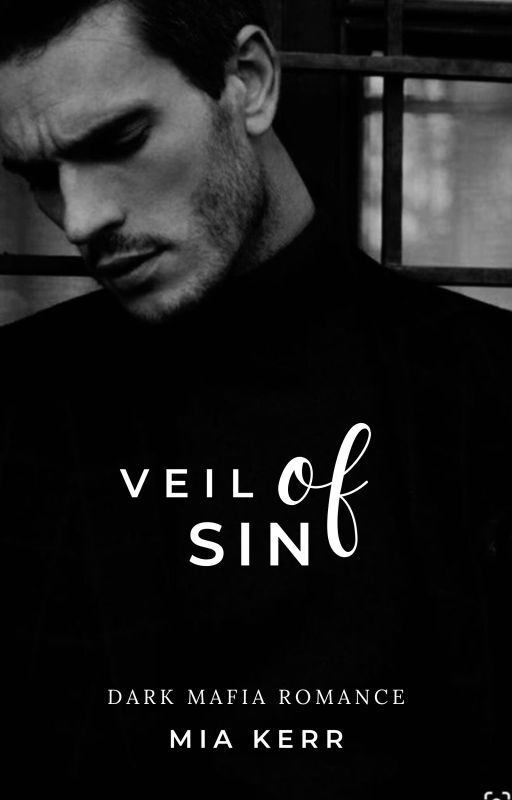 Veil of Sin (Dark Mafia Romance) by authormiakerr