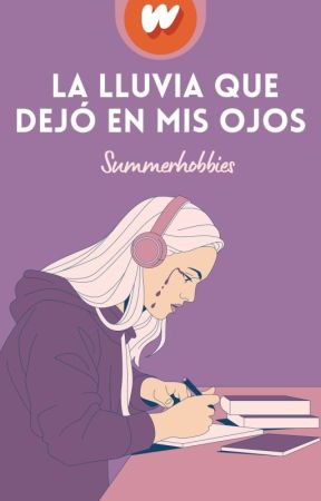 La lluvia que dejó en mis ojos by Summerhobbies