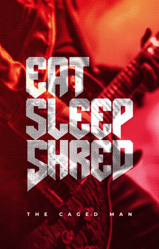 Eat. Sleep. Shred. by thecagedman
