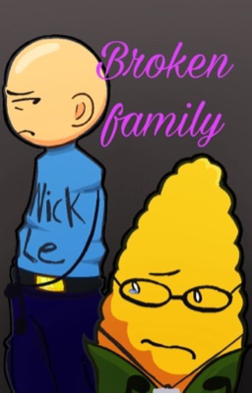 Broken Family - CobsLe angst (Nick le x Steve Cobs) by CaptainPilith