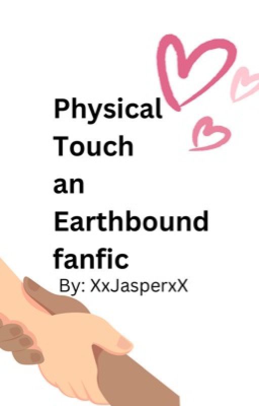 Physical Touch by Xx-Jasper-xX