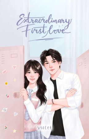 Extraordinary First Love, de violetluvjk