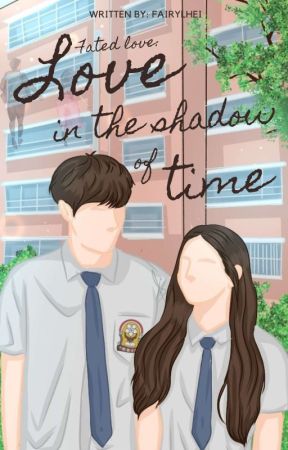 Fated Love : Love in the Shadow of Time de Fairylheii