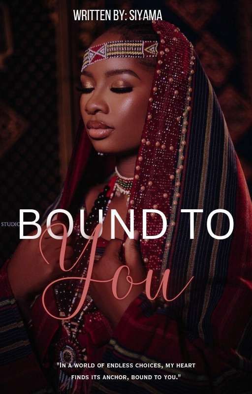 BOUND TO YOU by SiyamaM
