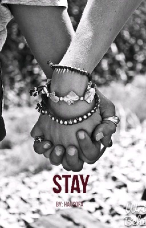 Stay by hausofa