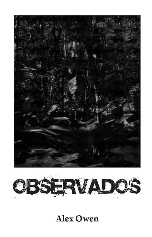 Observados, de AlexOwen33