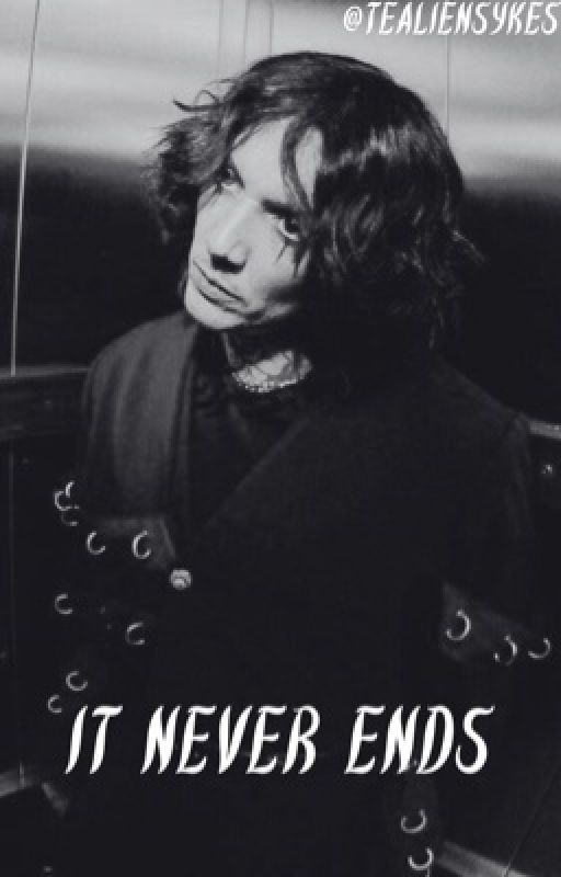 It Never Ends (Oli Sykes one-shot) by TealienSykes