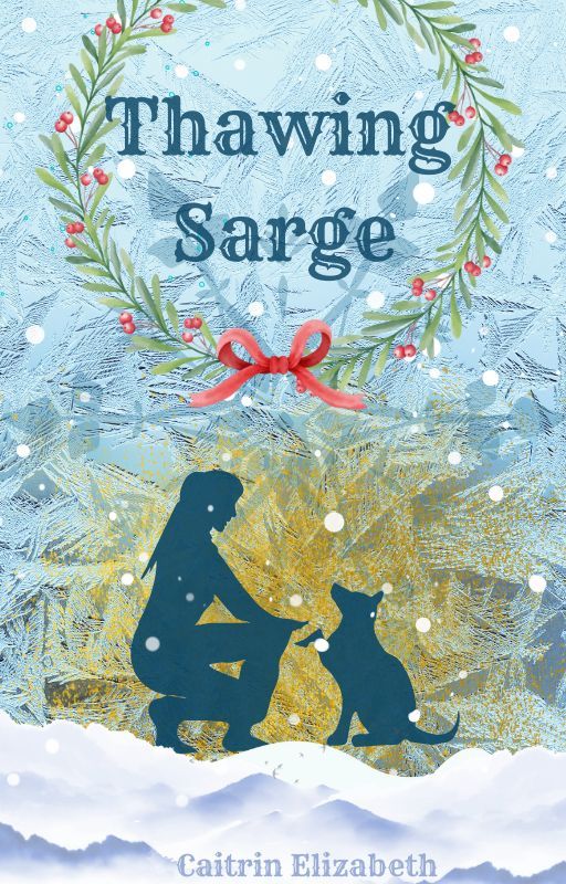 Thawing Sarge by Caitrinelizabeth16