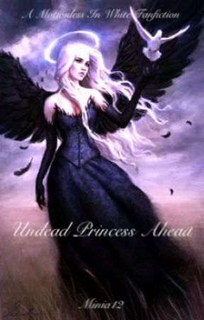 Undead Princess Ahead (Motionless In White Fanfiction) by Minia12