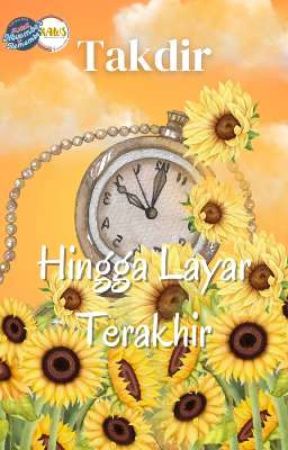 Takdir : Hingga Layar Terakhir by lailarahmania8