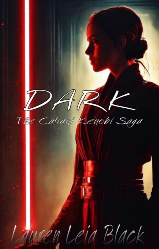 DARK: The Caliani Kenobi Saga || STAR WARS by laurenleiablack