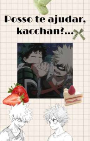 Posso te ajudar, kacchan? - BakuDeku! от saoikldas