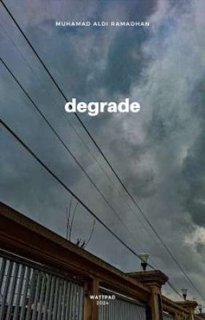 degrade by mhmdaldirmdhn