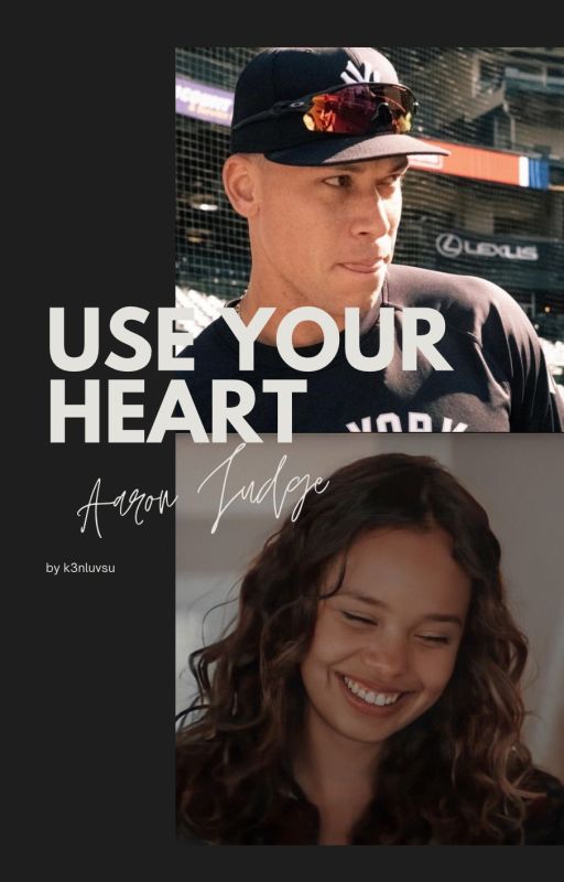 𝐔𝐒𝐄 𝐘𝐎𝐔𝐑 𝐇𝐄𝐀𝐑𝐓 - aaron judge by k3nluvsu