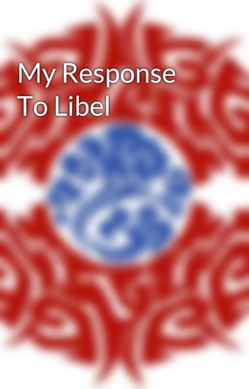 My Response To Libel by PrivateCitizen