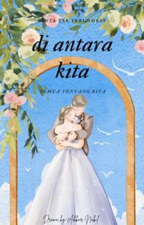 cinta tak terungkap di antara kita by akbarnabilbaqir