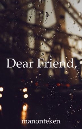 dear friend, by yeunbae