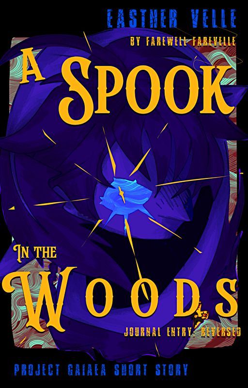 A Spook In The Woods by Easther_F4ll