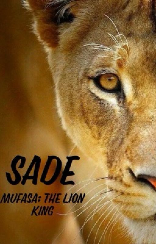 Sade | Mufasa: The Lion King by Itsyadarkness