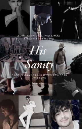 His Sanity by IshanKishan6