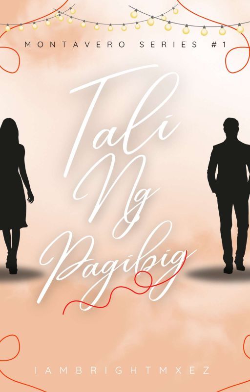 Tali Ng Pagibig (Montavero series #1) by eatmore2bedepress