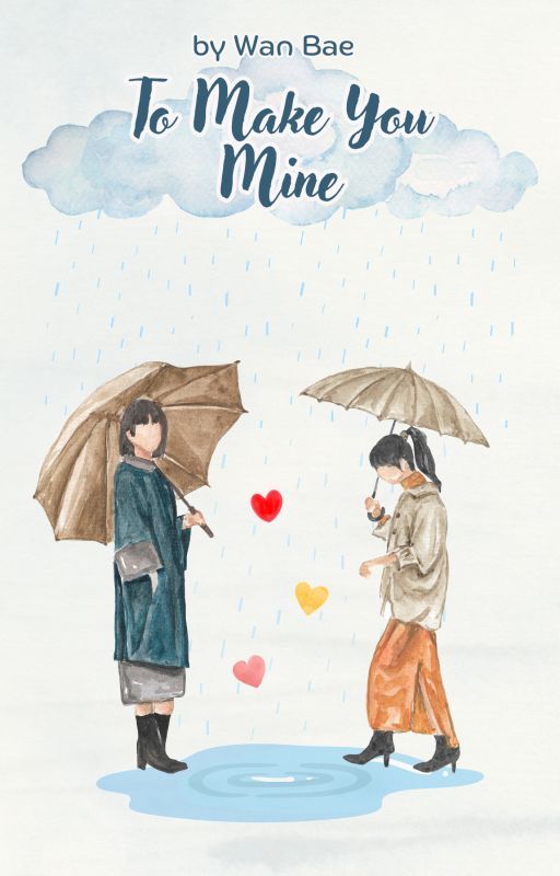 To Make You Mine (KaiRain) by WanBae4lyf