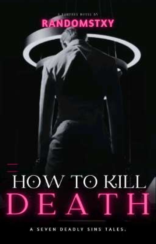 How To Kill Death | Straykids As Deadly Sins by Randomstxy