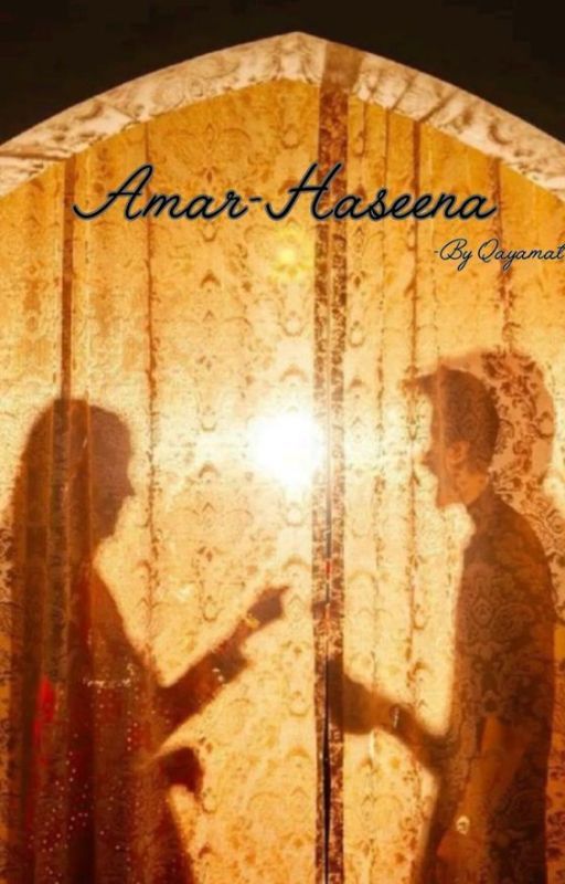 Amar~Haseena by qayamat-e-ishq