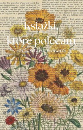 100 książek, które polecam by zaczytana_slowami