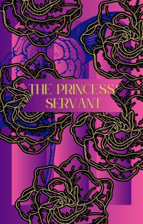 The Princess' Servant by OctavionLamar