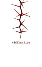 vigilantism by eightccn