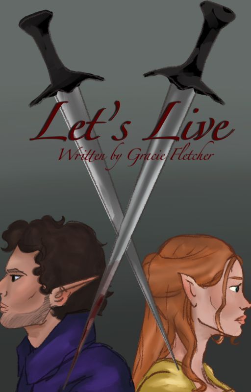 Let's Live by daisyequine
