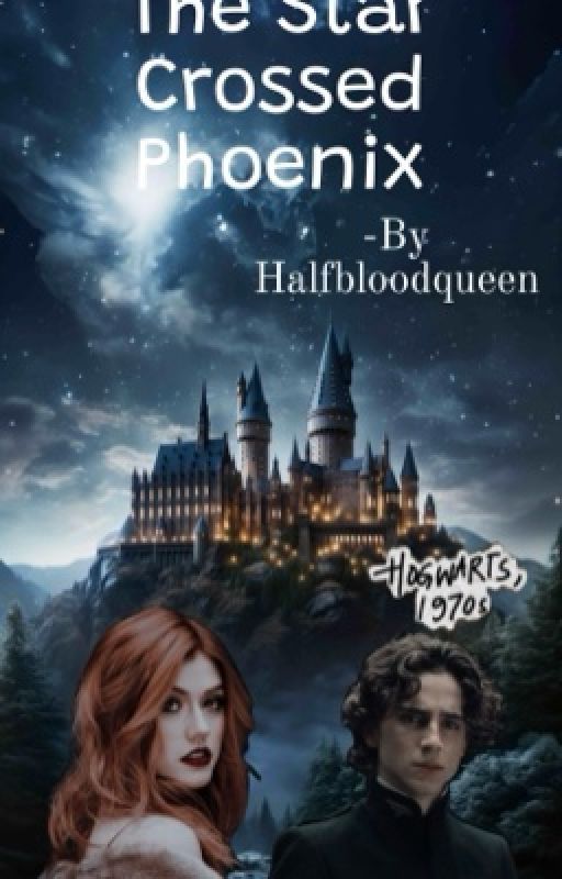 The Star Crossed Phoenix by halfbloodqueen4
