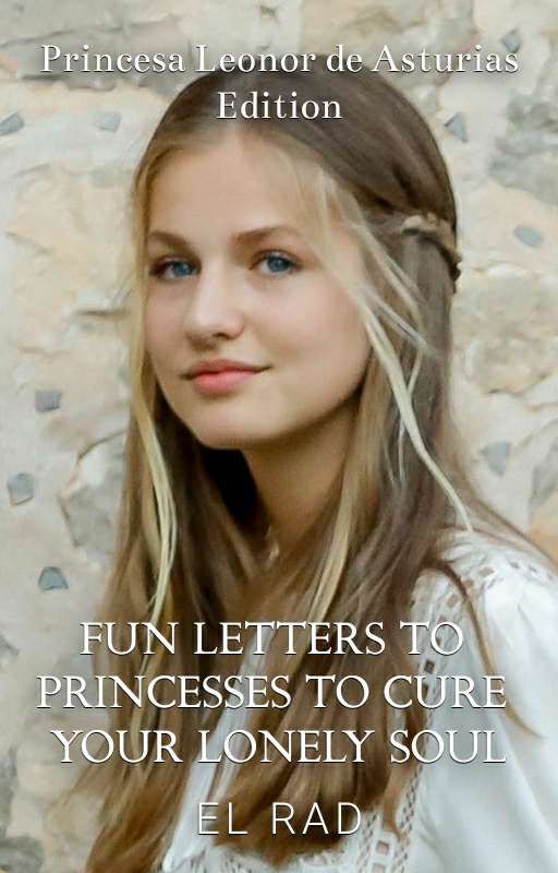 Fun Daily Letters To Princesses To Make You Smile by El-Rad