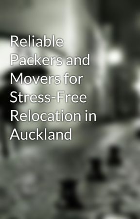 Reliable Packers and Movers for Stress-Free Relocation in Auckland bởi marysmithurban