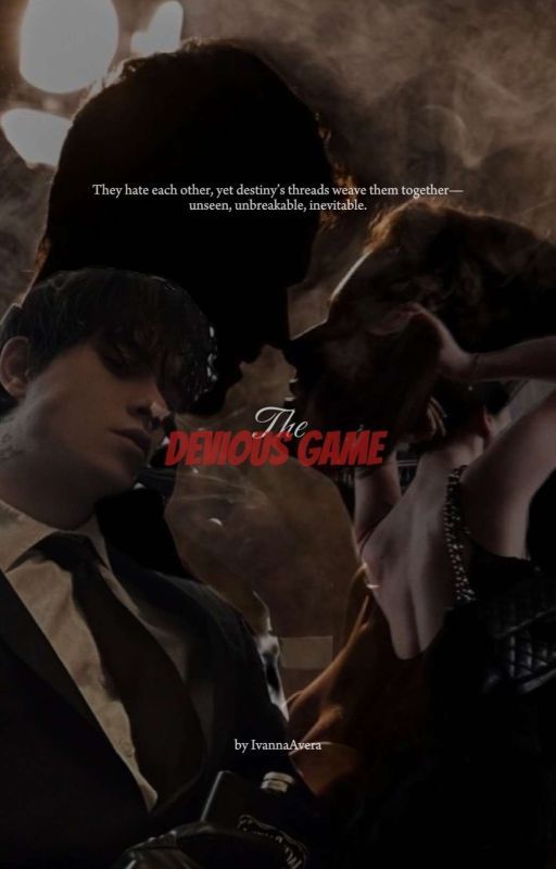 The Devious Game by IvannaAveraa