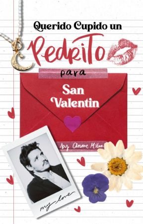 Querido Cupido: un Pedrito para San Valentín by annie_miller99