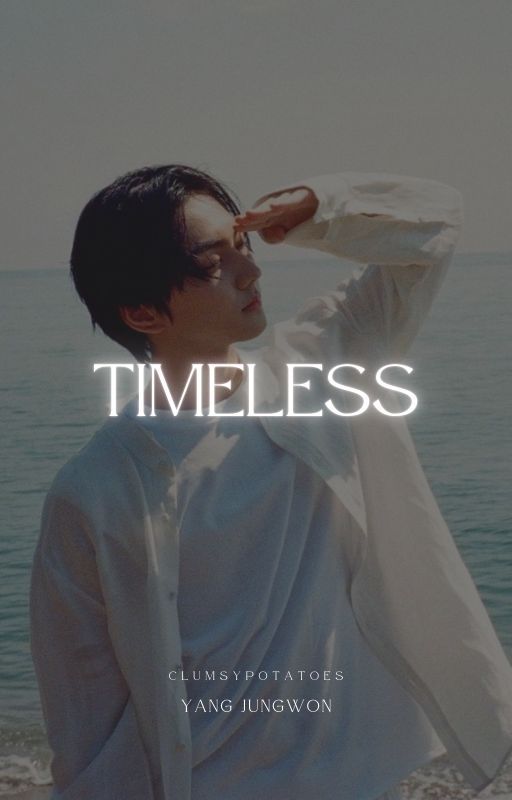 Timeless | Y.Jw by ClumsyPotatoes