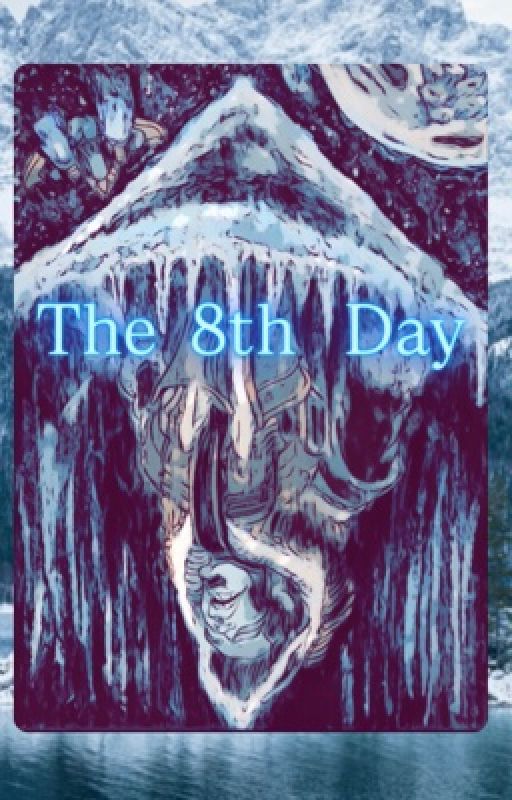 The 8th day by WhistleNVoice